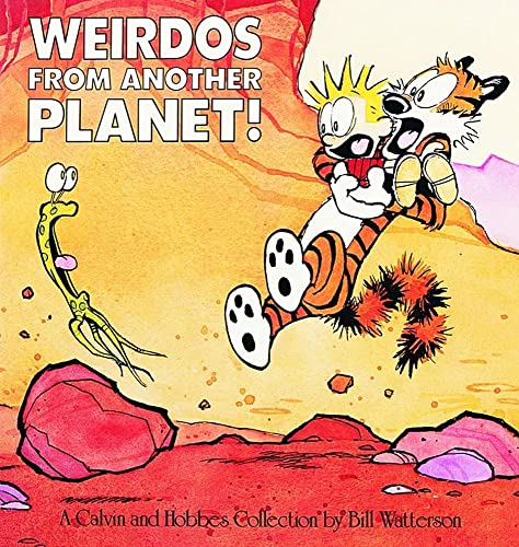 Weirdos from Another Planet!: A Calvin and Hobbes Collection (Volume 7)
